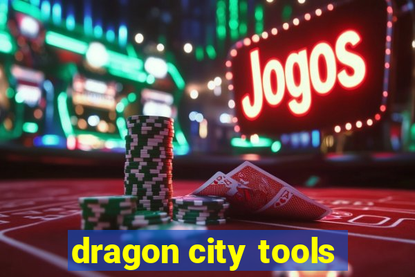 dragon city tools